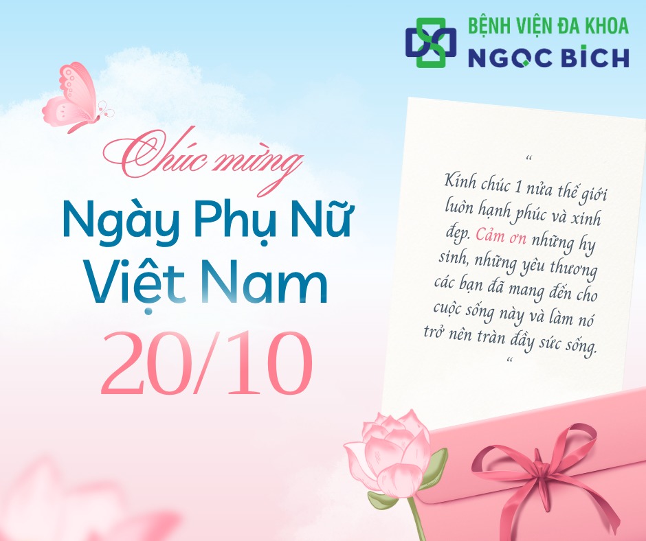 🌸 BỆNH VIỆN ĐA KHOA NGỌC BÍCH CHÚC MỪNG NGÀY PHỤ NỮ VIỆT NAM 20/10 🌸